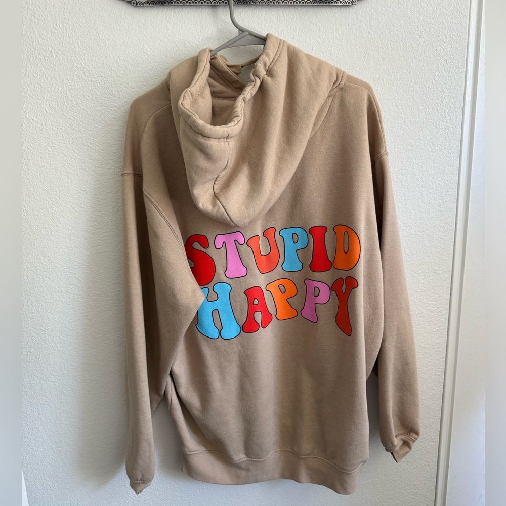 Stupid Happy Hangover Hoodie